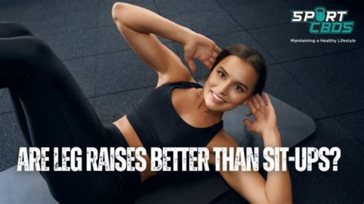 Are leg raises better than sit-ups?