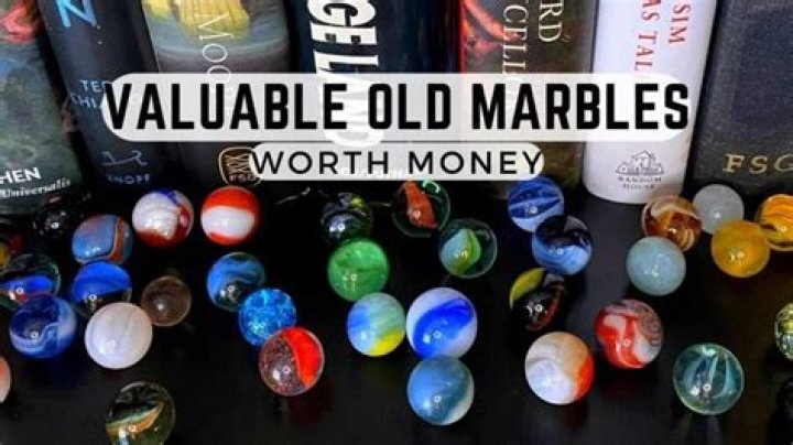 Are marbles worth money?