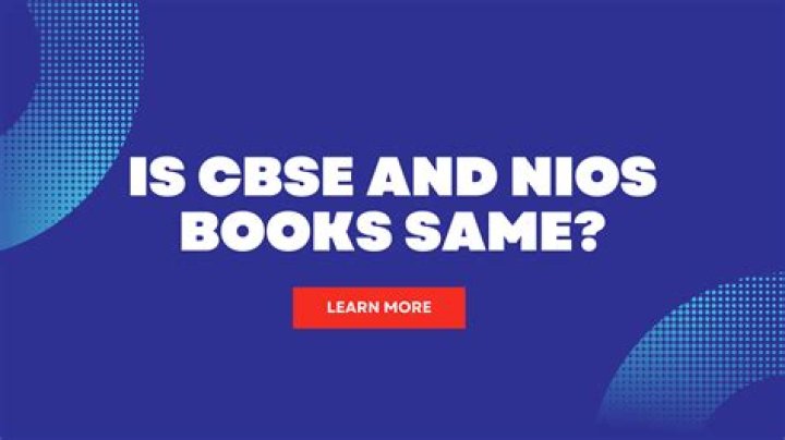 Are NIOS and CBSE books same?