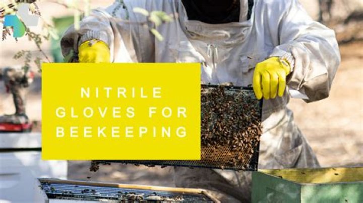 Are nitrile gloves good for beekeeping?