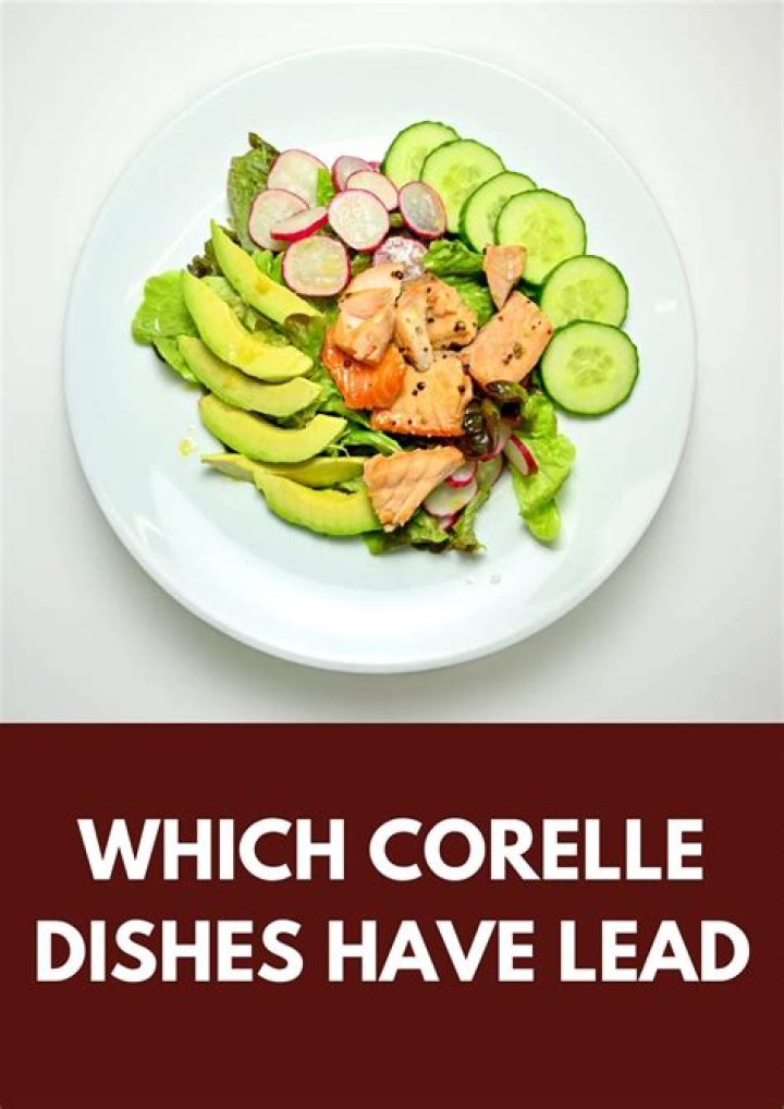 Are old Corelle dishes lead free?
