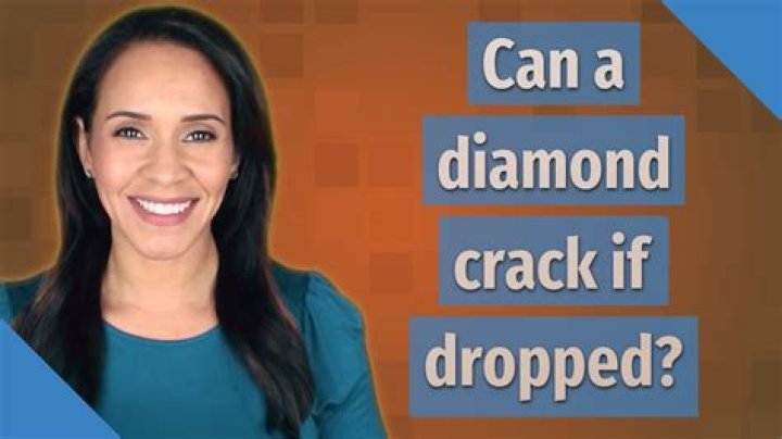 Can a diamond crack if dropped?