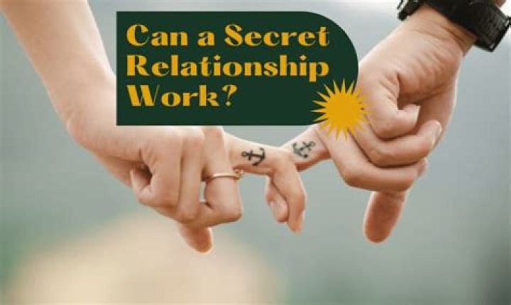 Can a secret relationship work?