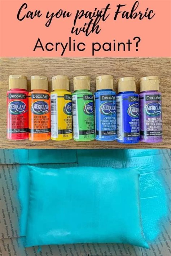 Can acrylic paint be used on fabric?