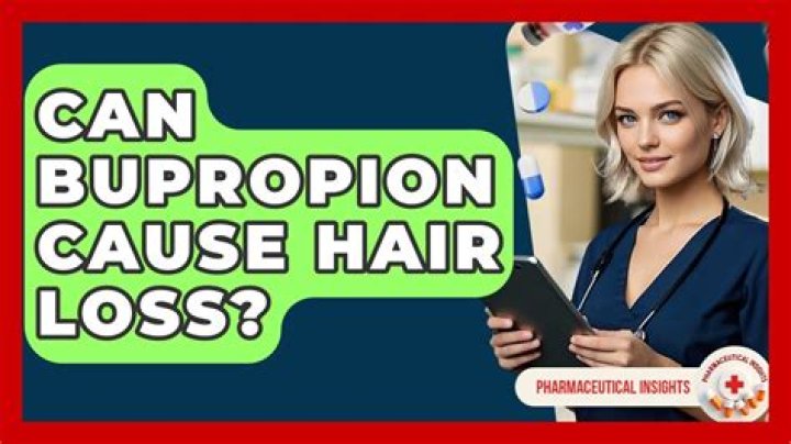 Can bupropion cause hair loss?