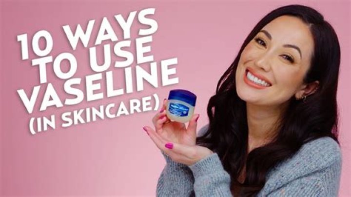 Can I use Vaseline as moisturizer?