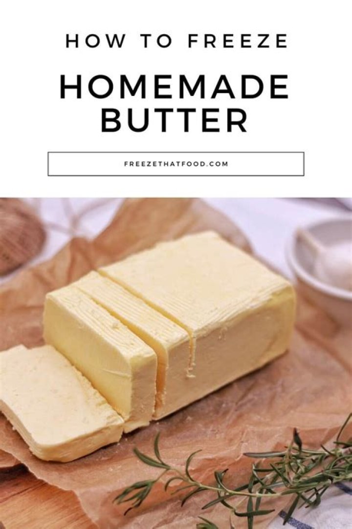 Can you freeze homemade butter?