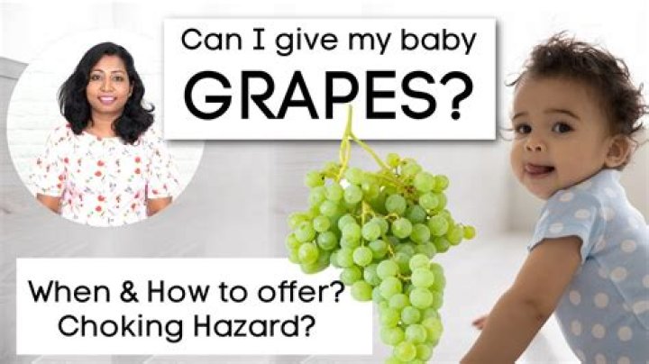 Can you give grapes to baby?