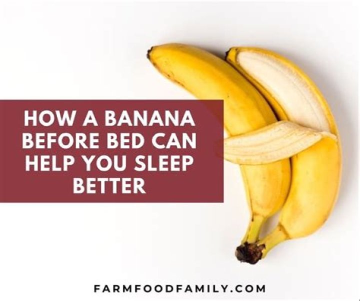 Do bananas help you sleep better at night?