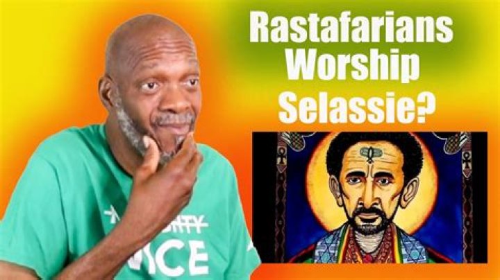 Do Rastafarians still worship Haile Selassie?