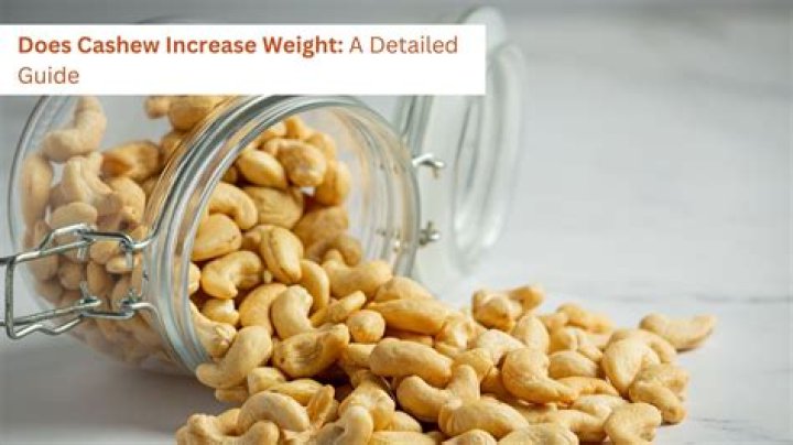 Does cashew increase weight?
