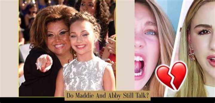 Does Maddie and Abby still talk?
