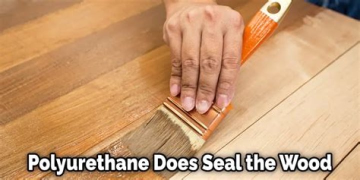 Does polyurethane seal wood?