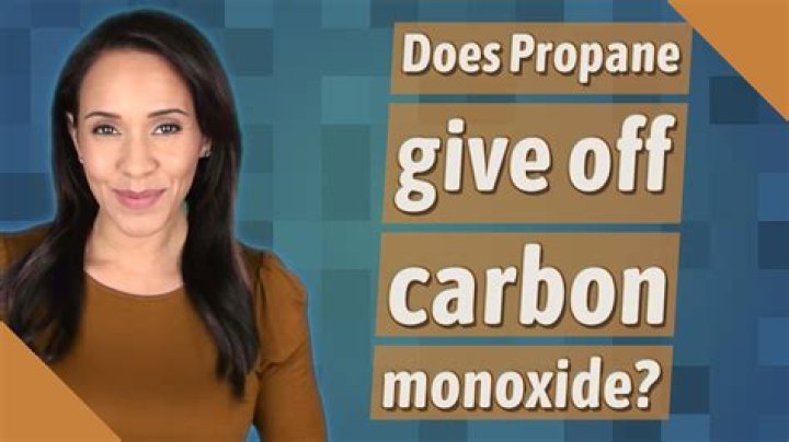 Does propane give off carbon monoxide?
