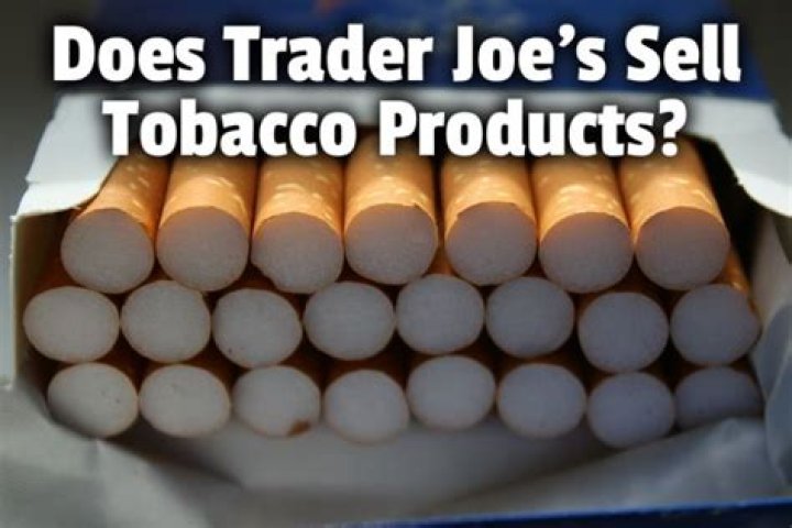 Does Trader Joe's sell cigarettes?