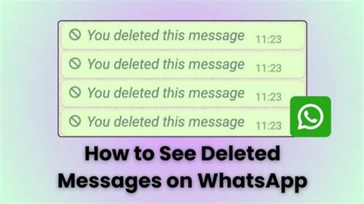 Does WhatsApp save deleted messages?