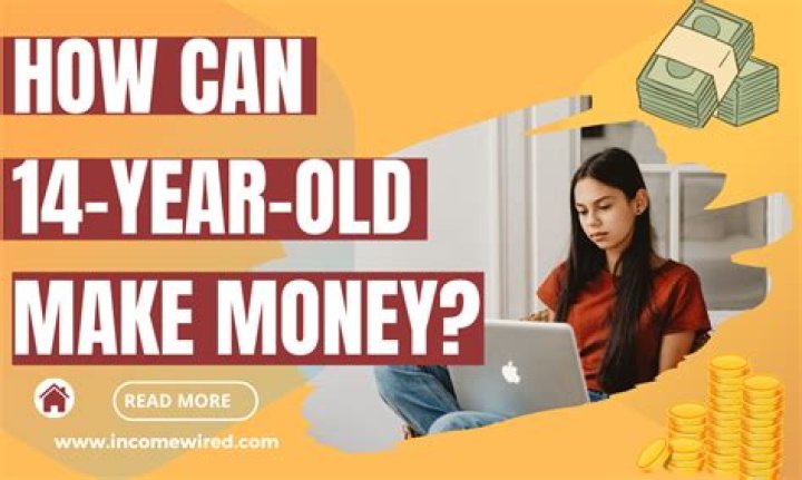 How can a 15 yr old make money?