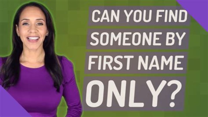 How can I find someone by first name?