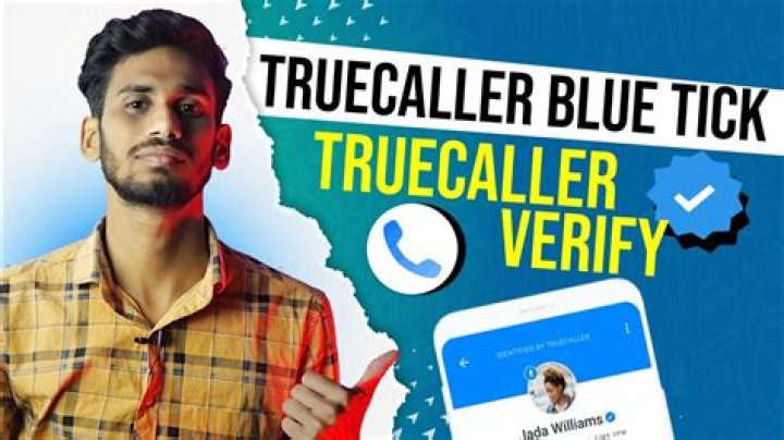 How can I get blue tick on Truecaller?