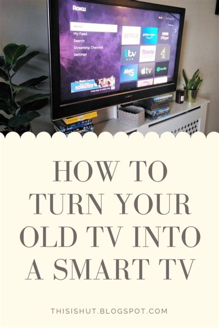 How can I turn my old TV into a smart TV?
