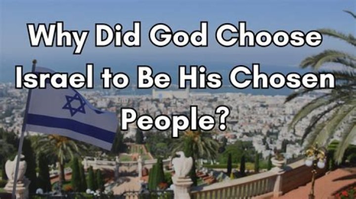 How did Israel become God's chosen nation?