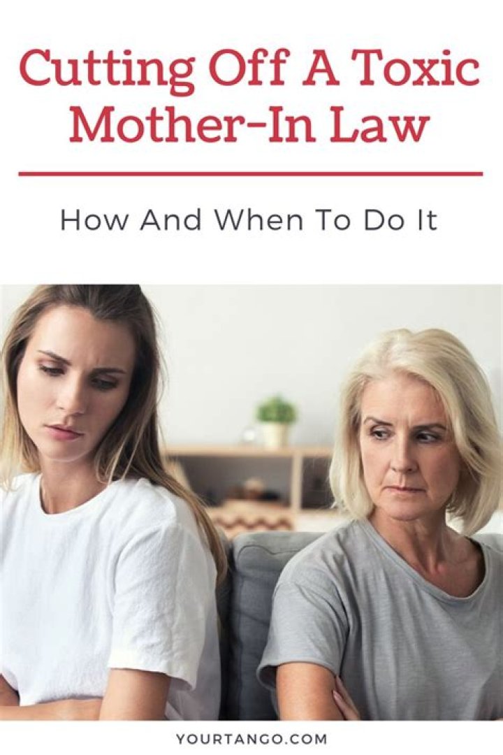 How do I cut off my mother-in-law?