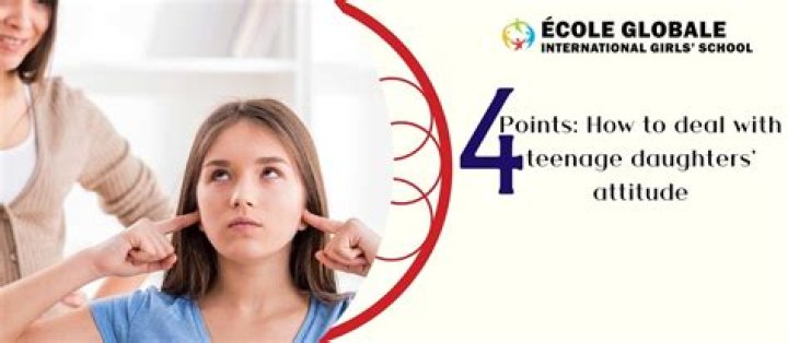 How do I deal with my teenage daughters attitude?