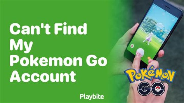 How do I find my lost Pokemon Go account?