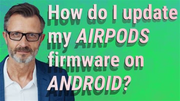How do I update my AirPods firmware?