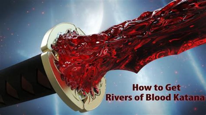How do I upgrade my Blood katana River?