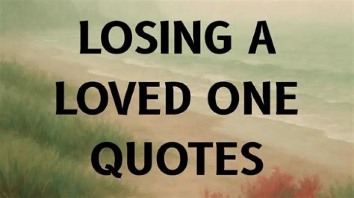 How do you become strong after losing a loved one?
