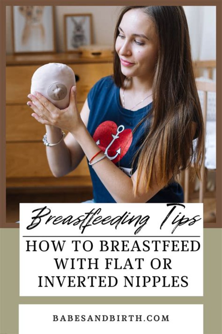 How do you breastfeed with flat nipples?