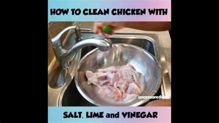 How do you clean chicken with salt and lime?