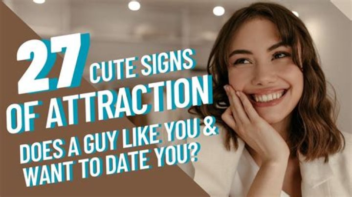 How do you know a girl is attracted to you?