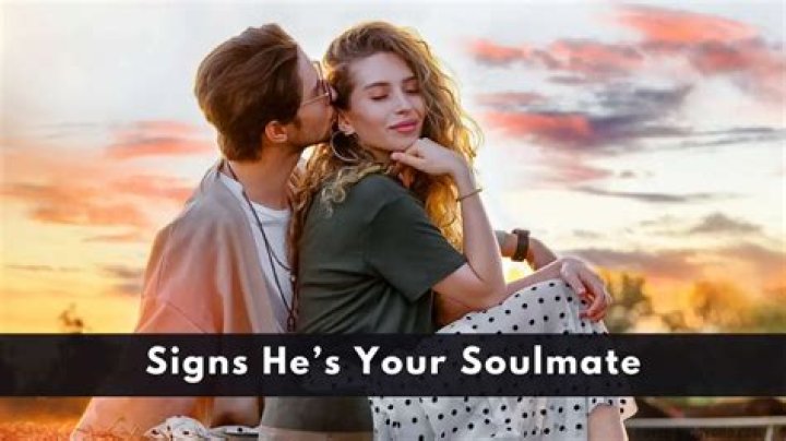 How do you know he is not your soulmate?
