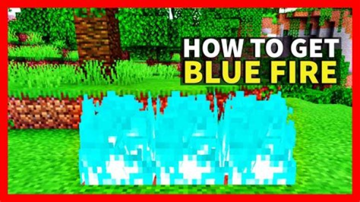 How do you make Blue fire in Minecraft?