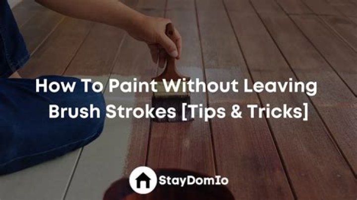 How do you paint wood without leaving brush strokes?