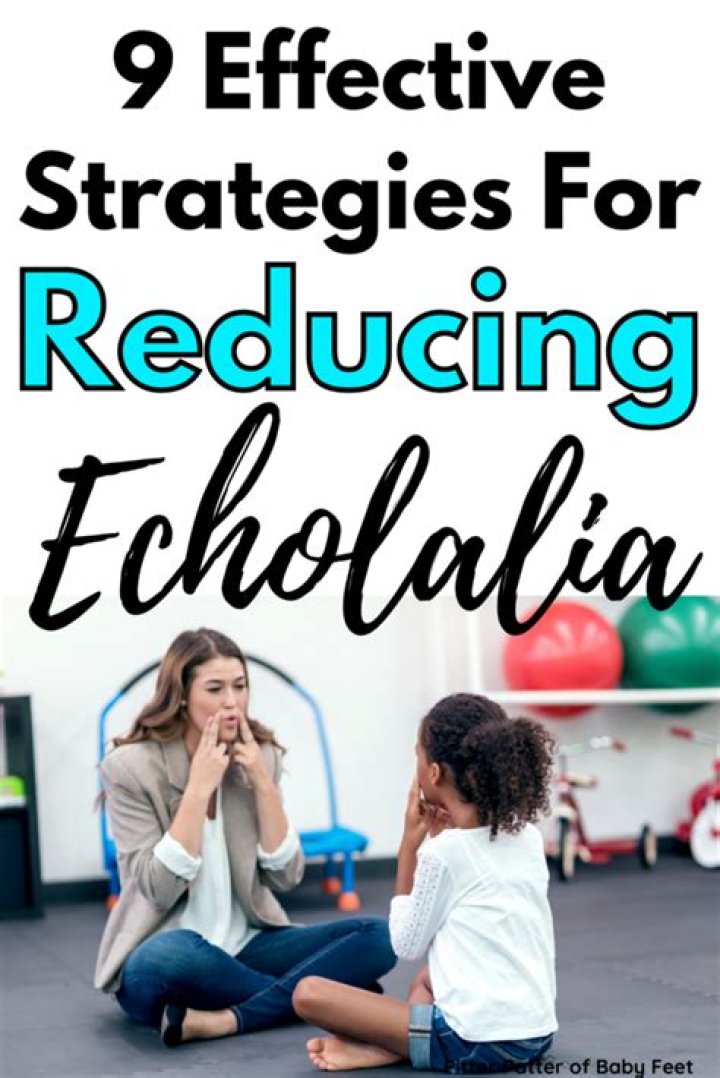 How do you reduce echolalia?