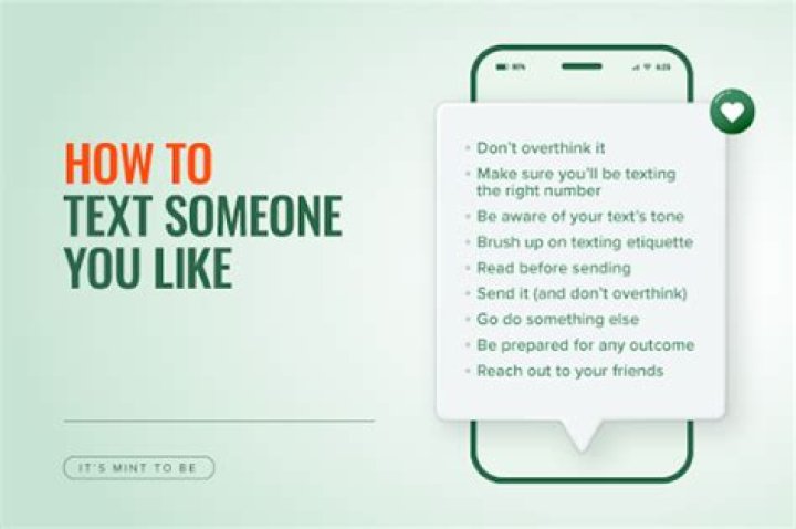 How do you text someone you like?