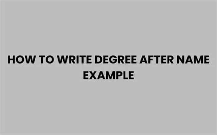 How do you write degree after name example?