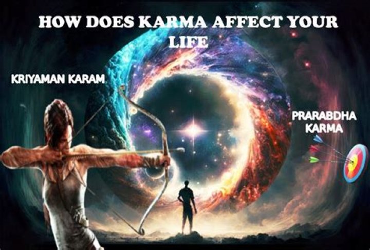 How does karma affect your life?