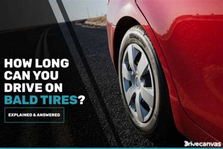 How many miles can you drive on bald tires?