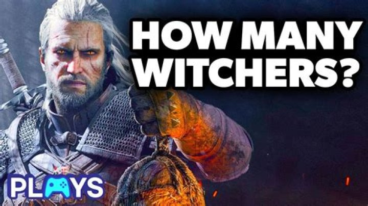 How many Witchers are there?