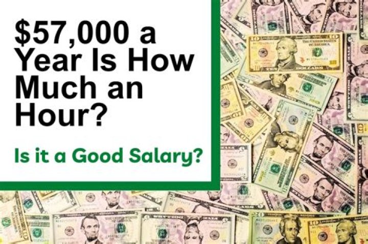 How much is 57 000 a year hourly?
