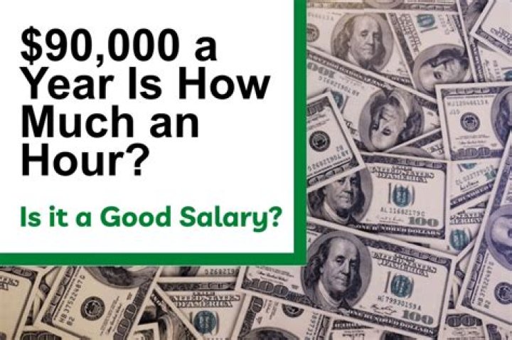 How much is 90000 a year hourly?