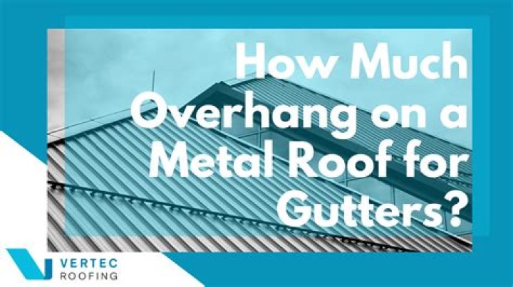 How much should a roof overhang a gutter?