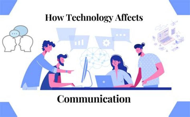 How technology affects our communication?