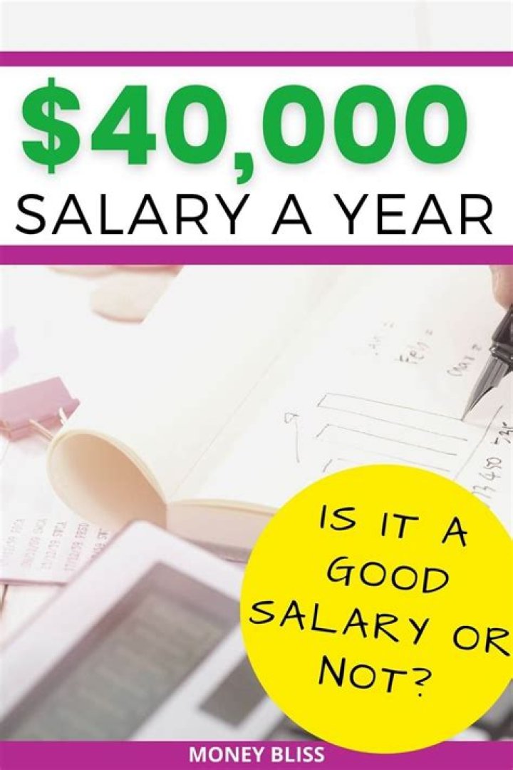 Is $40000 a year good money?