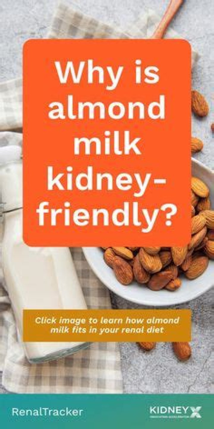 Is almond milk kidney friendly?
