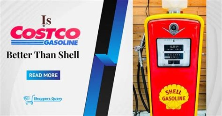 Is Costco gas better than Shell?